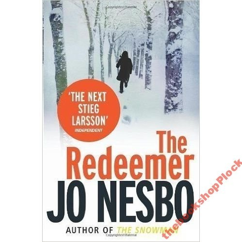 The Redeemer by Jo Nesbo The Redeemer by Jo Nesbo