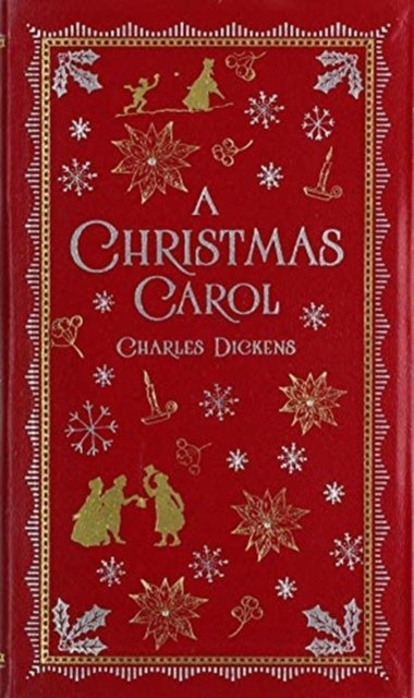 A Christmas Carol by Charles Dickens A Christmas Carol by Charles Dickens