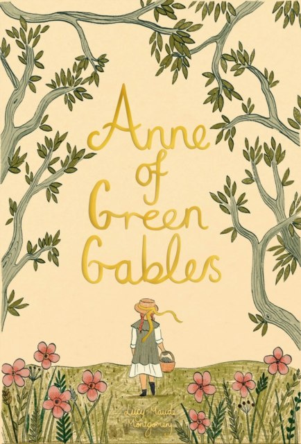 Anne of Green Gables Anne of Green Gables