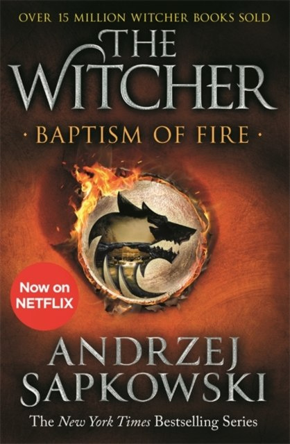 Baptism of Fire by Andrzej Sapkowski Baptism of Fire by Andrzej Sapkowski