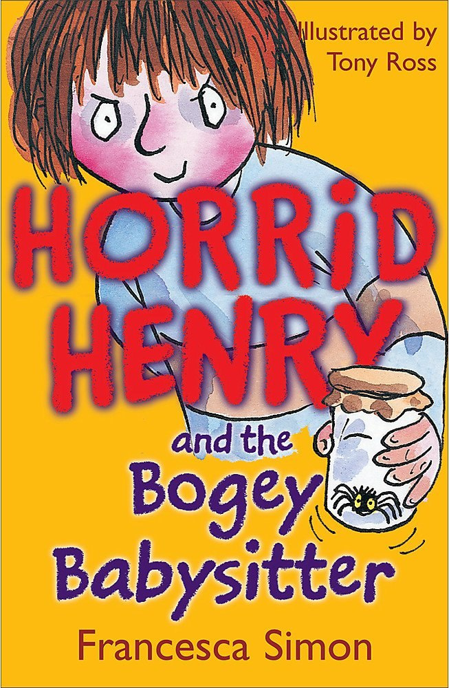 Bogey Babysitter: Book 9 (Horrid Henry) Bogey Babysitter: Book 9 (Horrid Henry)