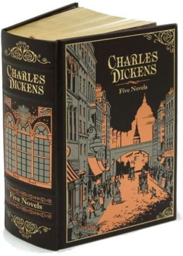 Five Novels by Charles Dickens Barnes & Noble Collectible Classics