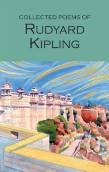 Collected Poems by Rudyard Kipling Collected Poems by Rudyard Kipling