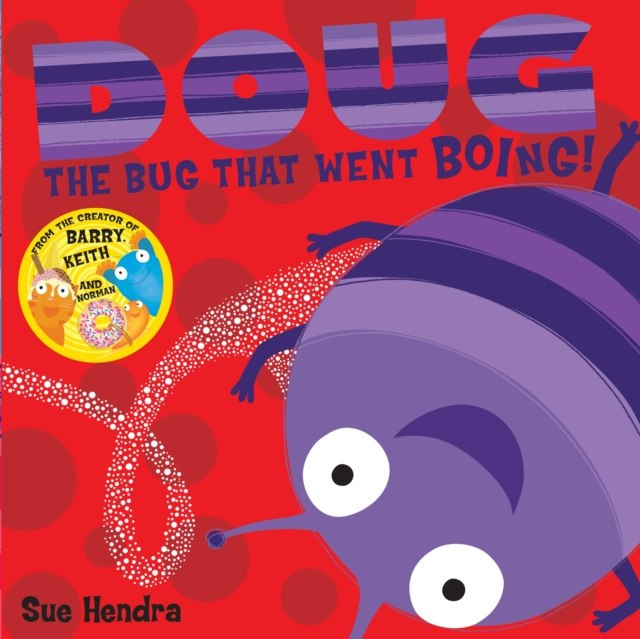 Doug the Bug by Sue Hendra (Author) , Paul Linnet (Author) Doug the Bug by Sue Hendra (Author) , Paul Linnet (Author)