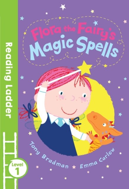 Flora the Fairy's Magic Spells : Green Banana by Tony Bradman Flora the Fairy's Magic Spells : Green Banana by Tony Bradman