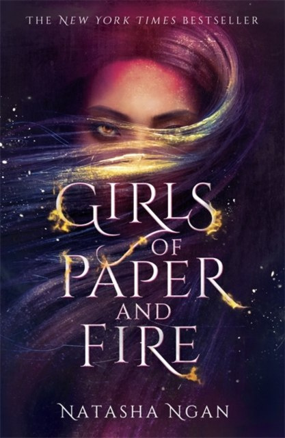 Girls of Paper and Fire by Natasha Ngan Girls of Paper and Fire by Natasha Ngan