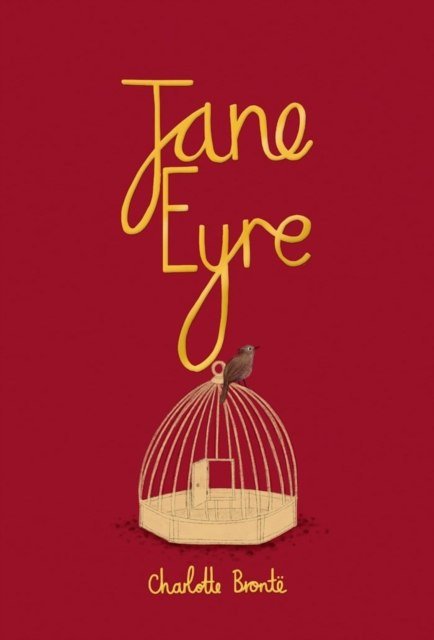 Jane Eyre by Charlotte Bronte Jane Eyre by Charlotte Bronte