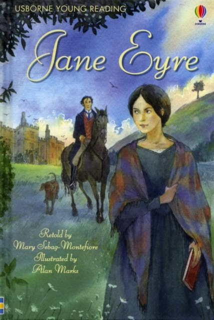 Jane Eyre by Mary Sebag-Montefiore Jane Eyre by Mary Sebag-Montefiore