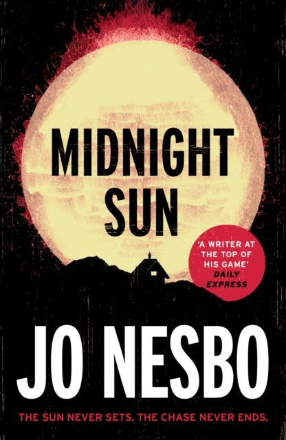 Midnight Sun by Jo Nesbo - wydanie kieszonkowe Midnight Sun by Jo Nesbo - wydanie kieszonkowe