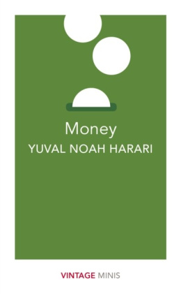 Money : Vintage Minis by Yuval Noah Harari