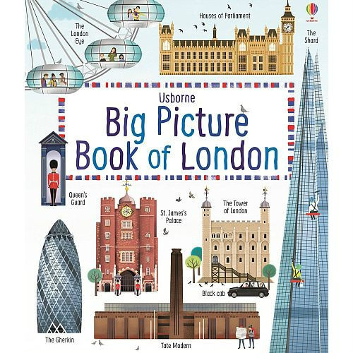My Big Picture Book of London by Rob Lloyd Jones My Big Picture Book of London by Rob Lloyd Jones