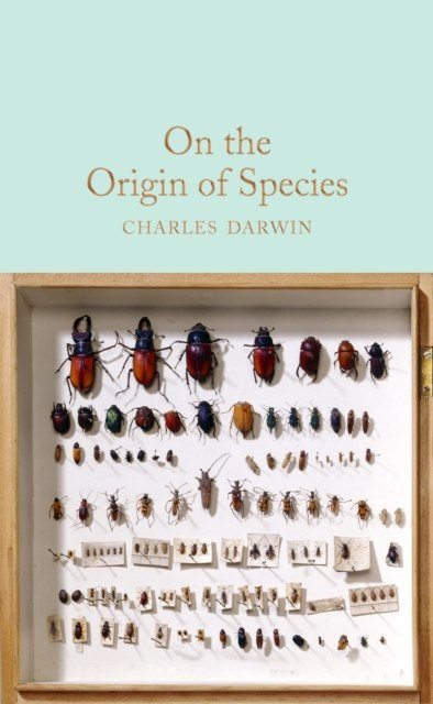 On the Origin of Species by Charles Darwin On the Origin of Species by Charles Darwin