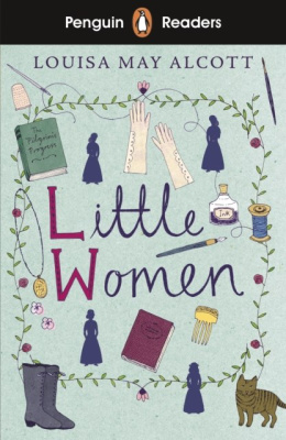 Penguin Readers Level 1: Little Women (ELT Graded Reader) by Louisa May Alcott