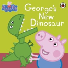 Peppa Pig: George's New Dinosaur by Peppa Pig (Author) Peppa Pig: George's New Dinosaur by Peppa Pig (Author)