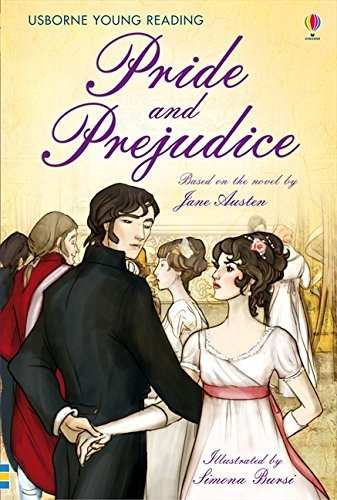 Pride and Prejudice Pride and Prejudice