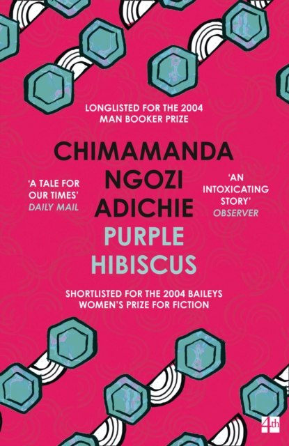 Purple Hibiscus by Chimamanda Ngozi Adichie Purple Hibiscus by Chimamanda Ngozi Adichie