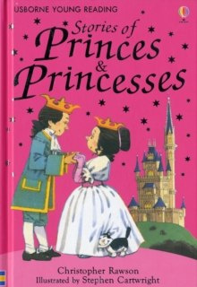 Stories of Princes and Princesses Stories of Princes and Princesses