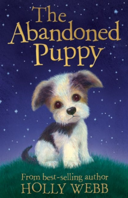 The Abandoned Puppy by Holly Webb