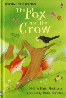 The Fox and the Crow The Fox and the Crow