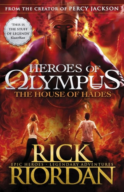 The House of Hades (Heroes of Olympus Book 4) by Rick Riordan The House of Hades (Heroes of Olympus Book 4) by Rick Riordan