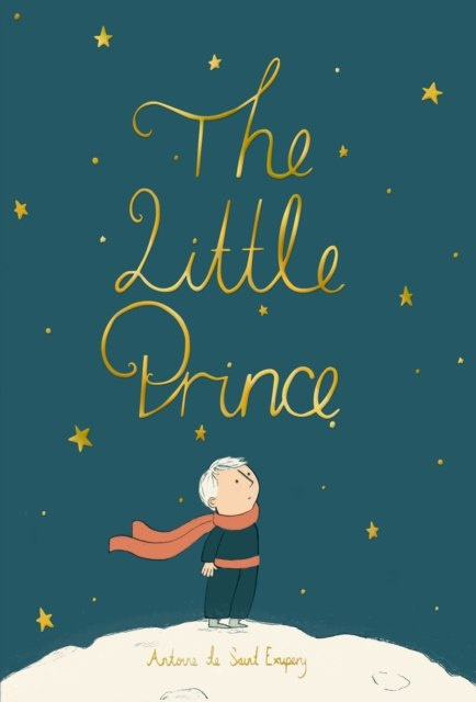 The Little Prince by Antoine de Saint-Exupery The Little Prince by Antoine de Saint-Exupery
