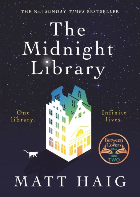 The Midnight Library by Matt Haig The Midnight Library by Matt Haig