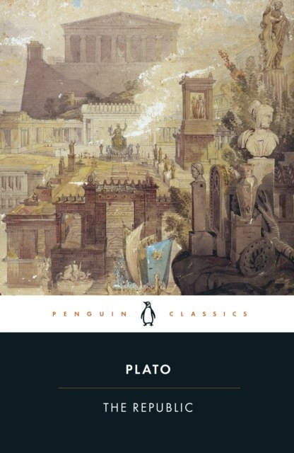 The Republic by Plato The Republic by Plato