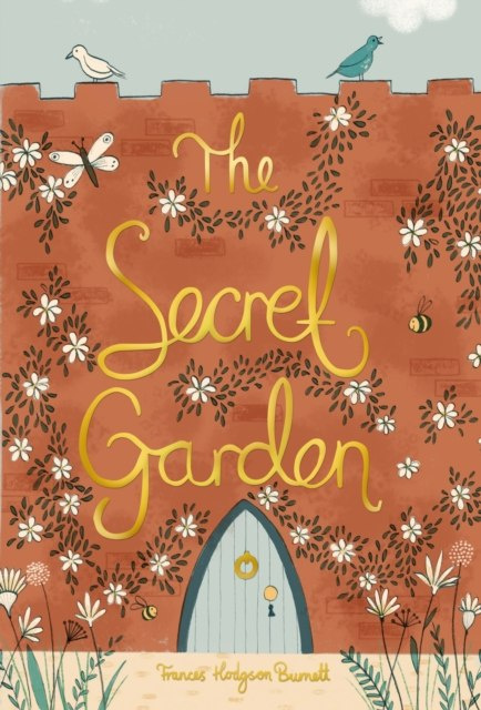 The Secret Garden by Frances Eliza Hodgson Burnett