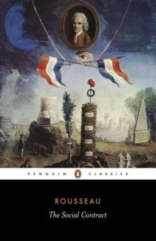 The Social Contract by Jean Jacque Rousseau The Social Contract by Jean Jacque Rousseau