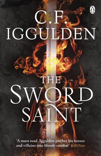 The Sword Saint : Empire of Salt Book III by C.F. Iggulden The Sword Saint : Empire of Salt Book III by C.F. Iggulden