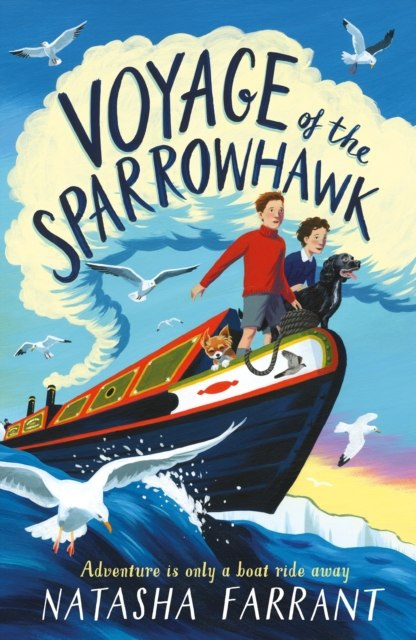 Voyage of the Sparrowhawk by Natasha Farrant Voyage of the Sparrowhawk by Natasha Farrant