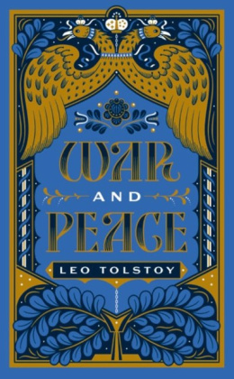 War and Peace by Leo Tolstoy