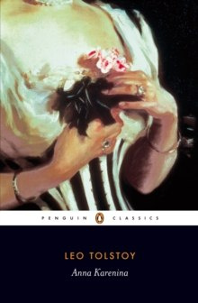 Anna Karenina by Leo Tolstoy Anna Karenina by Leo Tolstoy