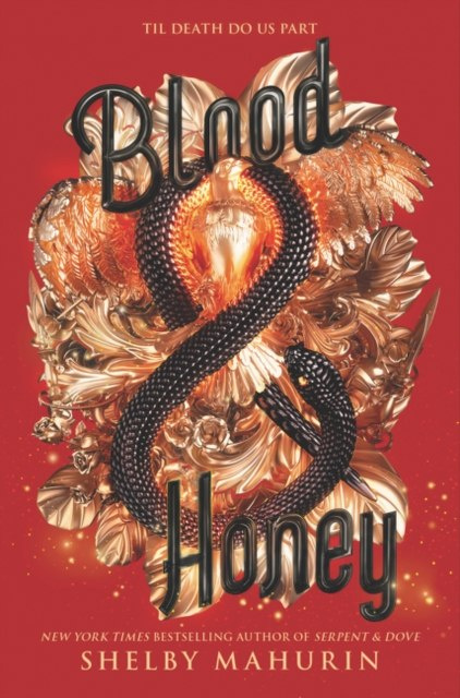 Blood & Honey : 2 by Shelby Mahurin Blood & Honey : 2 by Shelby Mahurin