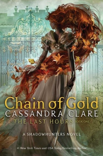 Chain of Gold by Cassandra Clare Chain of Gold by Cassandra Clare