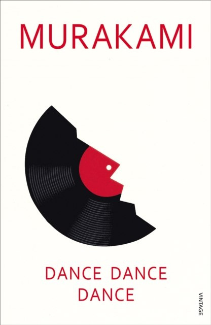 Dance Dance Dance by Haruki Murakami Dance Dance Dance by Haruki Murakami