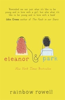 Eleanor & Park by Rainbow Rowell Eleanor & Park by Rainbow Rowell