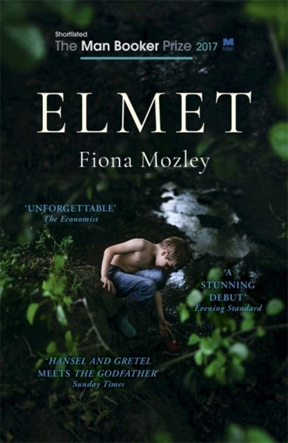 Elmet by Fiona Mozley Elmet by Fiona Mozley
