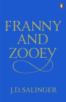 Franny and Zooey by J.D. Salinger