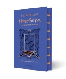 Harry Potter and the Chamber of Secrets - Ravenclaw Edition by J.K. Rowling Harry Potter and the Chamber of Secrets - Ravenclaw Edition by J.K. Rowling