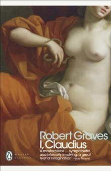 I, Claudius by Robert Graves I, Claudius by Robert Graves
