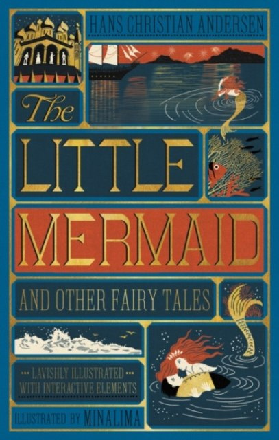 Little Mermaid and Other Fairy Tales, The (Minalima Editon ) Little Mermaid and Other Fairy Tales, The (Minalima Editon )