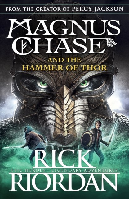 Magnus Chase and the Hammer of Thor (Book 2) by Rick Riordan Magnus Chase and the Hammer of Thor (Book 2) by Rick Riordan