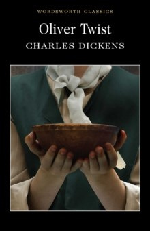 Oliver Twist by Charles Dickens Oliver Twist by Charles Dickens