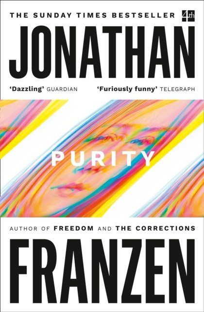 Purity by Jonathan Franzen Purity by Jonathan Franzen