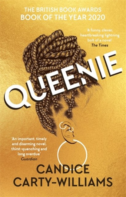 Queenie by Candice Carty-Williams Queenie by Candice Carty-Williams