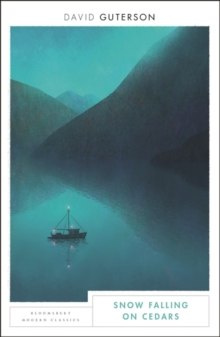 Snow Falling on Cedars : Bloomsbury Modern Classics by David Guterson Snow Falling on Cedars : Bloomsbury Modern Classics by David Guterson