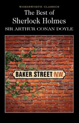The Best of Sherlock Holmes by Sir Arthur Conan Doyle