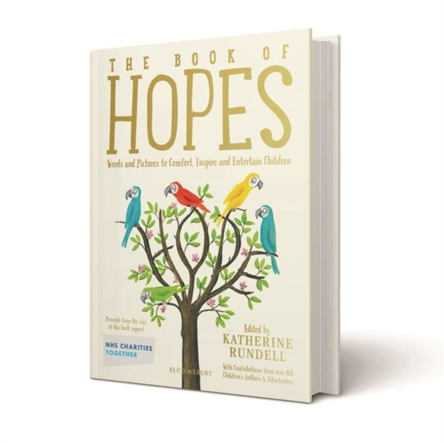 The Book of Hopes : Words and Pictures to Comfort, Inspire and Entertain The Book of Hopes : Words and Pictures to Comfort, Inspire and Entertain