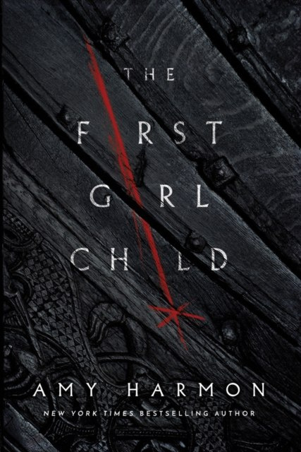 The First Girl Child by Amy Harmon The First Girl Child by Amy Harmon